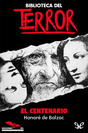 [Biblioteca del Terror 12] • El Centenario